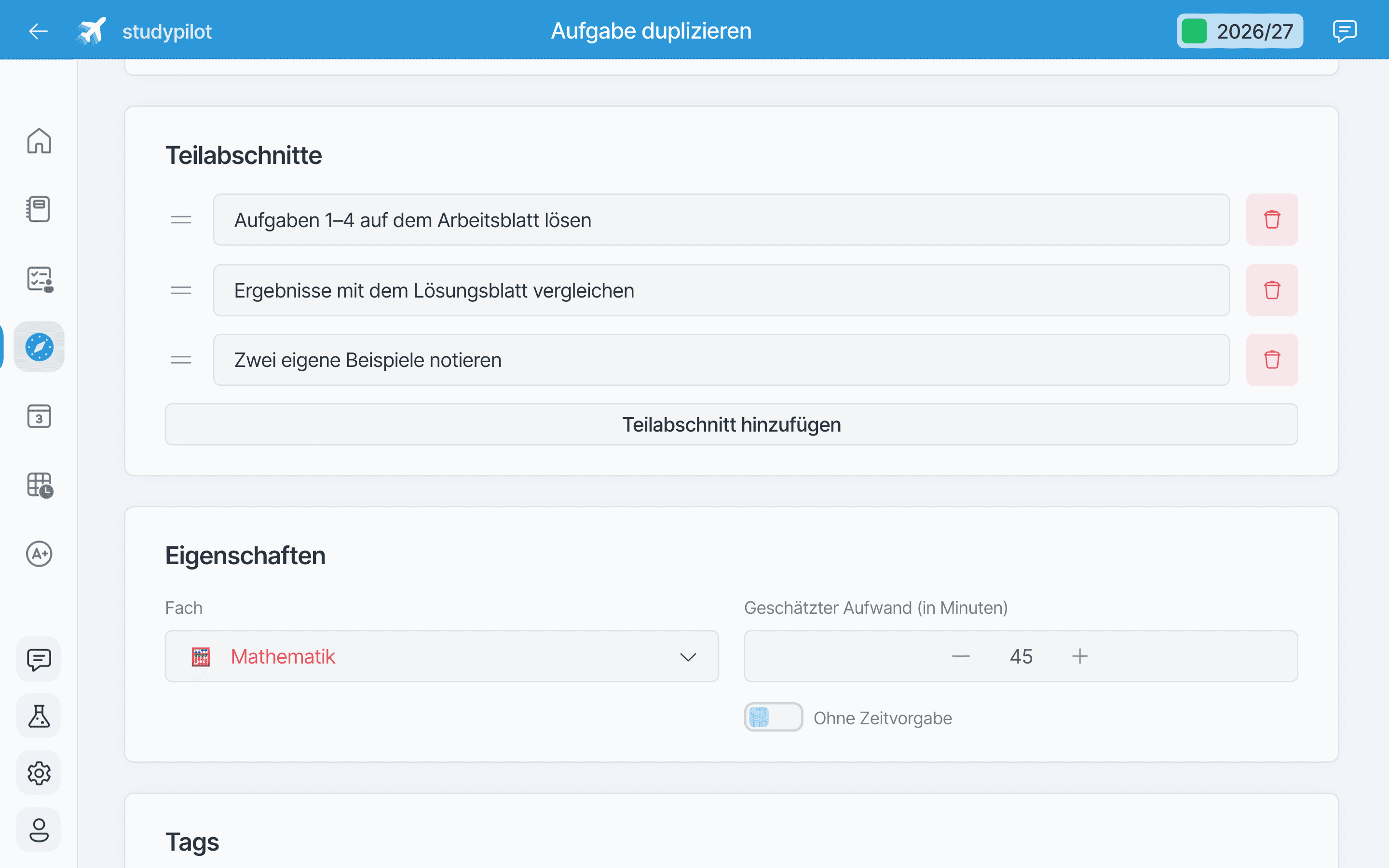 Aufgaben-Editor mit der Liste der Teilabschnitte und den Eigenschaften Fach und geschätzter Aufwand.